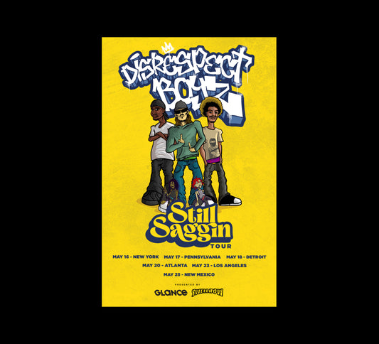 STILL SAGGIN TOUR POSTER